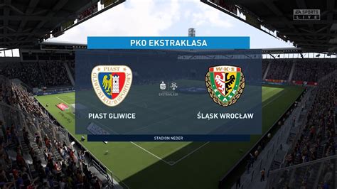 FIFA 20 Piast Gliwice Vs Slask Wroclaw PKO Ekstraklasa Championship