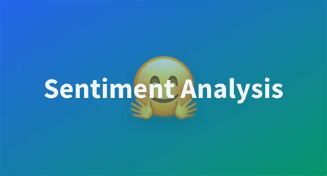 Sentiment Analysis A Hugging Face Space By Tymec