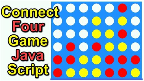 Connect Four Game In JavaScript YouTube