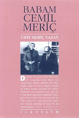 Ümit Meriç Yazan Babam Cemil Meriç Free Download Borrow and