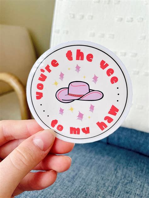 Youre The Yee To My Haw Sticker Southern Sayings Collection Etsy