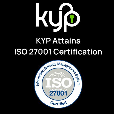 KYP Attains ISO 27001 for Robust Information Security Management • KYP