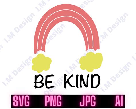 Rainbow Svg Be Kind Svg Be Kind Rainbow Svg Color Rainbow - Etsy