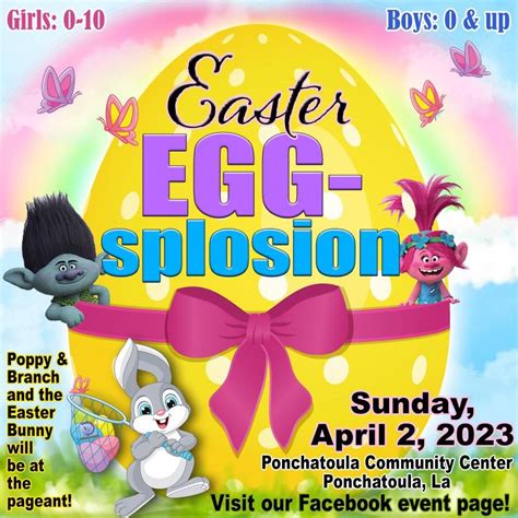 Easter Eggsplosion Pageant Ponchatoula Community C April 2 2023