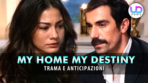 Anticipazioni My Home My Destiny Puntate Turche Zeynep E Mehdi