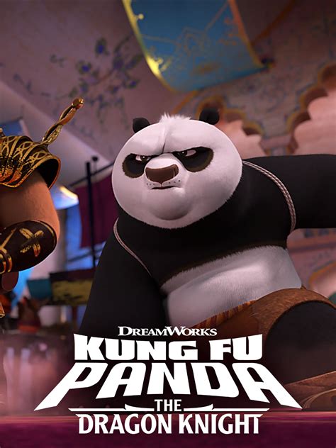 Kung Fu Panda The Dragon Knight Season 2 Rotten Tomatoes