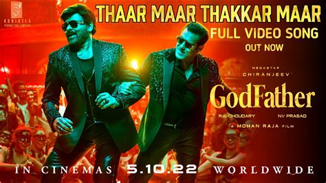 God Father Thaar Maar Thakkar Maar Full Video Song Thaar Maar Thakkar