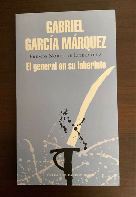 Gabriel García Márquez El general en su laberinto en 2023 Gabriel