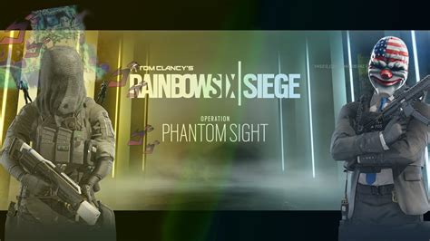 Rainbow Six Siege Operation Phantom Sight Youtube