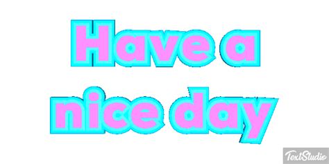Have A Nice Day Sentence Animated  Logo Designs