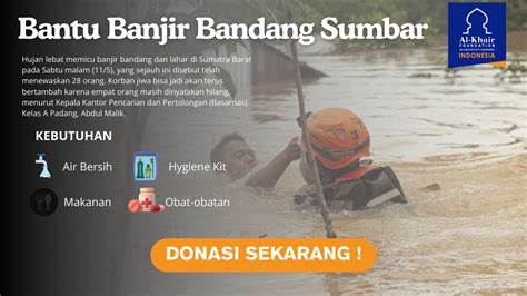 Campaign BANTU BANJIR LAHAR SUMBAR Al Khair Indonesia