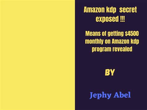 Amazon Kdp Secret Exposed Means Of Getting 4500 Monthly On Amazon Kdp Program Revealed