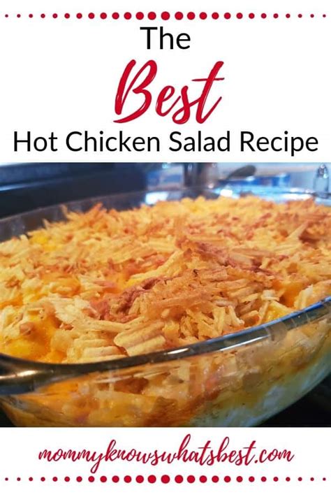 The Best Hot Chicken Salad Recipe With Chips On Top