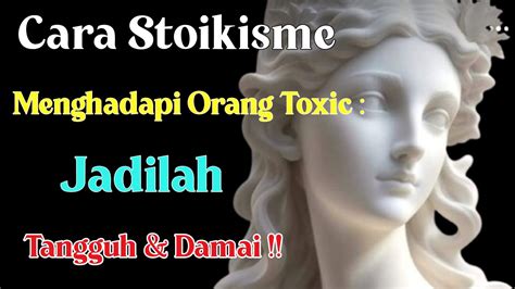 Tips Stoikisme Yang Harus Kamu Tahu L Filosofi Stoicism L Hadapi