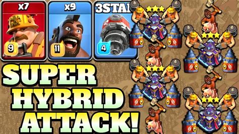 Super Hybrid Attack Strategy 7 Super Miner 9 Hog Battle Drill Best New Th15 Attack