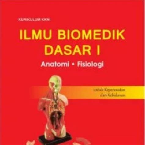 Jual Buku Ilmu Biomedik Dasar I Ori Buku Anatomi Fisiologi Untuk