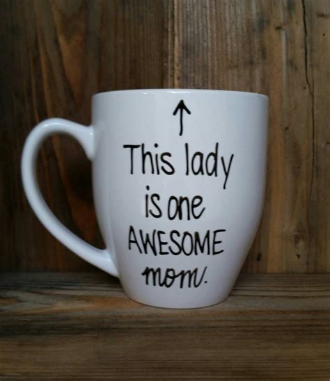 This Lady Is One Awesome Mom Mother S Day Mug Gift For Mom Mug For