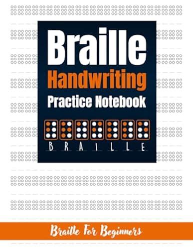 Braille Handwriting Practice Notebook: Braille Workbook for Beginners ...