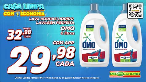 Casa Limpa Economia Válidas somente de 06 a 10 03 2024 ou