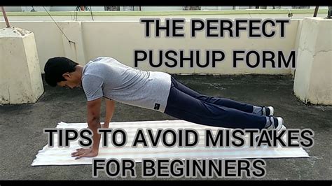 THE PERFECT PUSH UP FORM TIPS TO AVOID MISTAKES FOR BEGINNERS YouTube