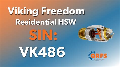 Viking Freedom Residential 4 0K HSW Head Intro VK486 Fire