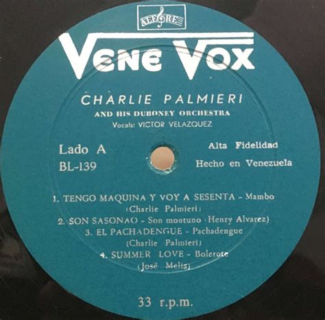 Tengo Maquina Y Voy A 60 By Charlie Palmieri And His Charanga La