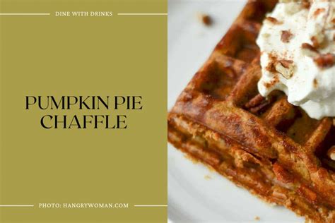 18 Chaffle Recipes That Ll Chaffle Your Mind DineWithDrinks