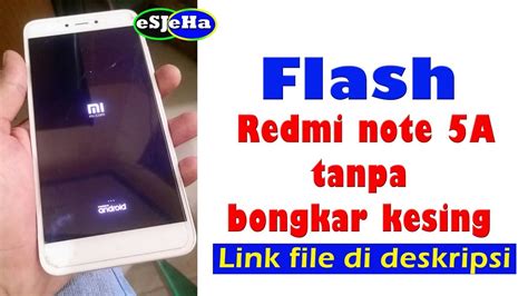 Flash Redmi Note A Ugglite Youtube