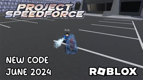 Roblox The Flash Project Speedforce New Code June 2024 YouTube