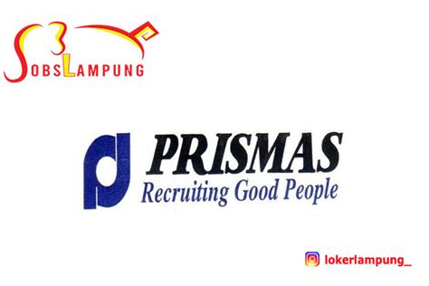 Lowongan Kerja Lampung Terbaru Di Pt Prismas Jamintara