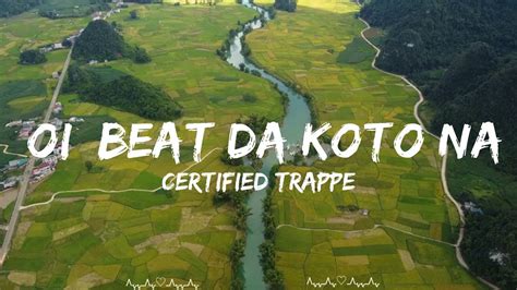 Certified Trapper OI Beat Da Koto Nai Jake Music YouTube