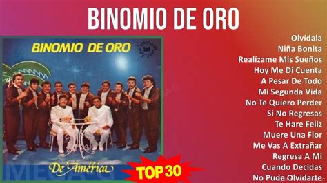 B I N O M I O D E O R O 2024 Mix Best Songs Top Latin Music Youtube