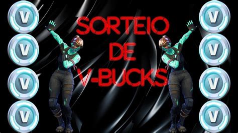 Fortnite Sorteio De V Bucks Youtube