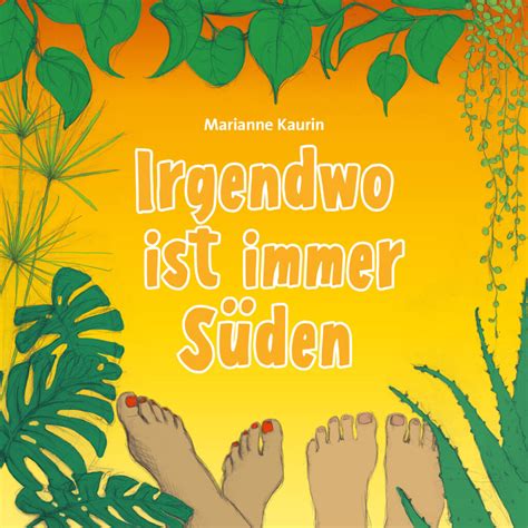 Irgendwo Ist Immer S Den Marianne Kaurin Krapp Gutknecht