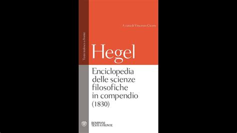 Hegel Enciclopedia Delle Scienze Filosofiche In Compendio YouTube