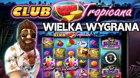 Nowa Gra W Kasynie Online Wielka Wygrana W Slocie Club Tropicana Youtube