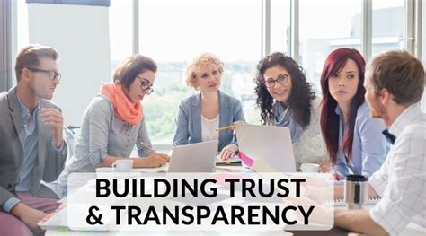 How To Create A Culture Of Trust And Transparency In The Workplace