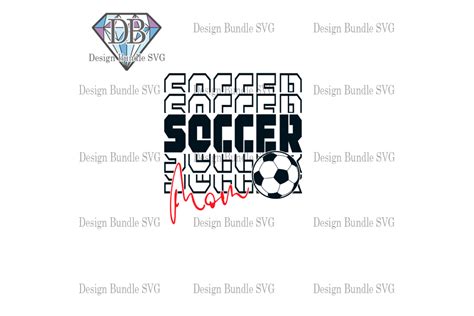 Mothers Day Svg Soccer Mom Svg Graphics Creative Market