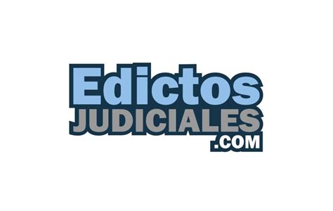 Qu Es Un Edicto De Ciudadan A Edictos Judiciales