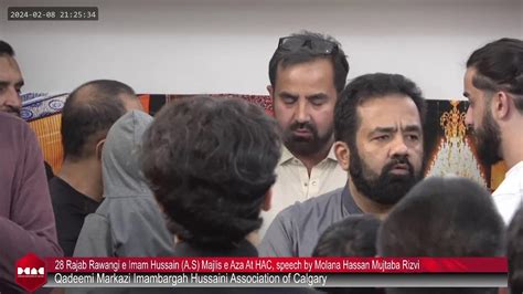 28 Rajab Rawangi E Imam Hussain As Majlis E Aza At Hac Speech By