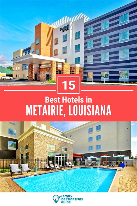 15 Best Hotels in Metairie, LA for 2024 (Top-Rated Stays!)