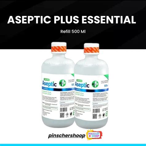 Jual Aseptic Plus Aseptik Essential Ml Refill Handsanitiser Cair