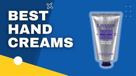 Top 3 Best Hand Creams In 2023 Youtube