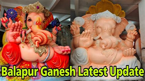 Balapur Ganesh Latest Update Dhoolpet Laxmi Narayan Singh Kalakar