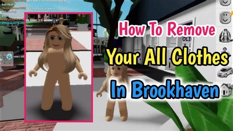 How To Take Your Clothes Off In Brookhaven Rp Guide L Brookhaven Rp