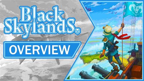 Black Skylands Overview Gameplay And Impressions 2021 Youtube