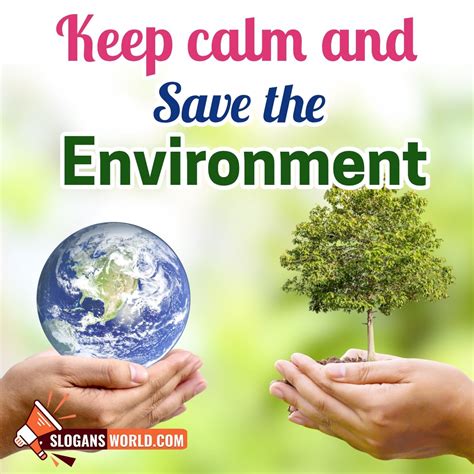 Save Environment Slogans - Slogans World