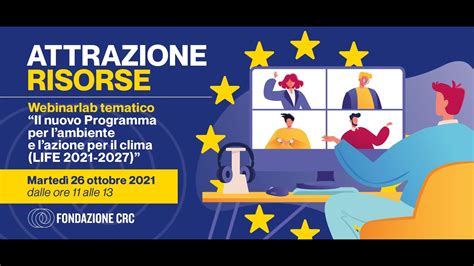 Webinarlab Tematico Il Nuovo Programma Per Lambiente E Lazione Per