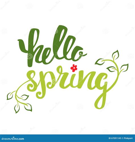 Hello Spring Hand Lettering Calligraphy Inscription With Spring