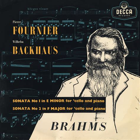 Brahms Cello Sonatas By Pierre Fournier Wilhelm Backhaus On Apple Music